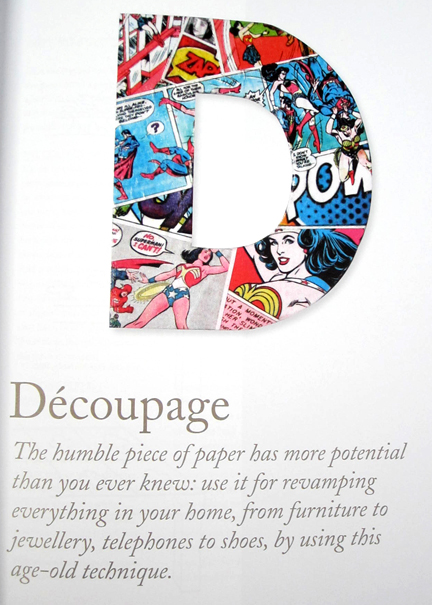 Decoupage from Material World by Perri Lewis
